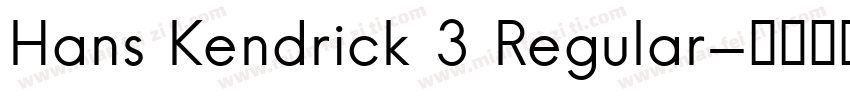 Hans Kendrick 3 Regular字体转换